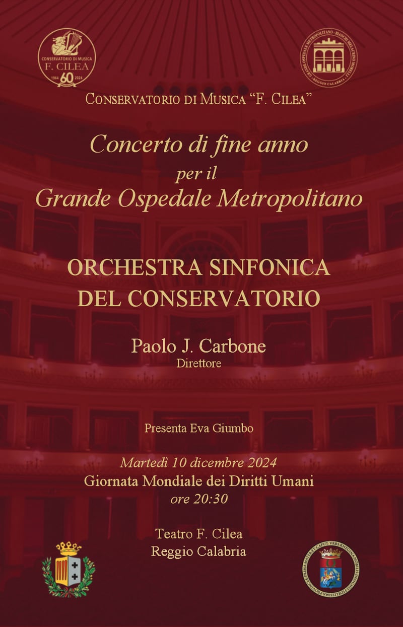  Locandina Concerto di fine anno dell'Orchestra sinfonica del Conservatorio Cilea per il GOM, 10-12-2024 ore 20:30 teatro Cilea Reggio Calabria