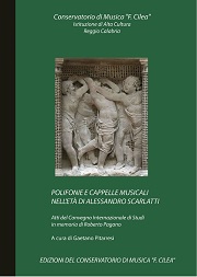 Polifonie e cappelle musicali nell'età di Alessandro Scarlatti