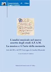 Atti del III e IV Convegno di Analisi musicale - Conservatorio di Reggio Calabria, 2010-2011 