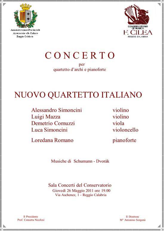 Concerto del Nuovo Quartetto Italiano con Loredana Romano al pianoforte - 26-05-2011 ore 19